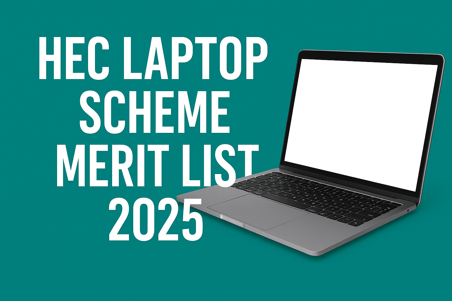 Hec Laptop Scheme Merit List