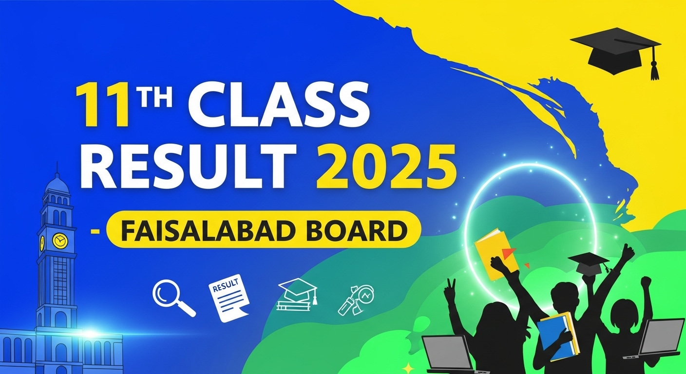 11th Class Result 2025 Faisalabad Board Date Announced